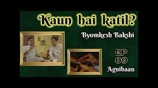 Byomkesh Bakshi  Ep 9  Agni Baan [upl. by Osswald427]