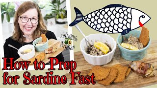 How to Prep Yourself for the Sardine Fast Part 1 3 Canned Sardine Recipes for Sardine Challenge [upl. by Evey]