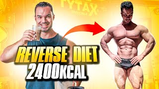 MA REVERSE DIET POUR GARDER MA SÈCHE 2400 CALORIES [upl. by Nosyerg]