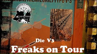 Freaks on Tour  Die V 3 [upl. by Eniron]