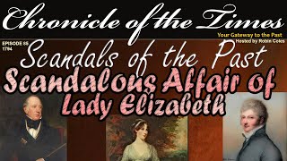 The Scandalous Affair of Lady Elizabeth [upl. by Navap]