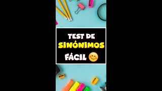 Test de Sinónimos nivel FÁCIL 😅 [upl. by Africa]