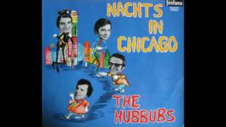 The Hubbubs  Nachts in Chicago [upl. by Saw]