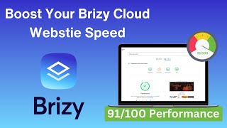 Brizy Cloud Website Speed Optimization  Improve Brizy Cloud Speed Instantly  Website Speed Booster [upl. by Tireb]