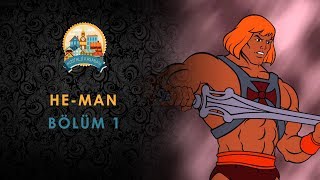 HeMan  Türkçe Dublaj  Bölüm 1 [upl. by Laks]