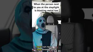 Blasting metal at the stoplight 🤘🚦 metalmemes deathcoremusic metal metalmeme metalhead [upl. by Tiloine]