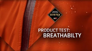 GORETEX Products Test 3 Breathability [upl. by Tavi]