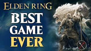 Is Elden Ring REALLY the Best Game Ever [upl. by Ettenawtna]