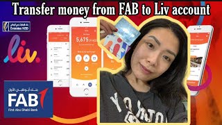 HOW TO TRANSFER MONEY FROM FAB Ratibi Card TO LIV Savings Account USING MOBILE PHONE [upl. by Attenehs]