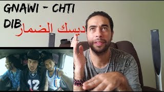 Reaction Gnawi  Chti Dib شتي ديب [upl. by Ilzel]