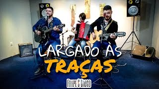 Largado às traças  Zé neto e Cristiano Felipe e Diogo cover [upl. by Mya]