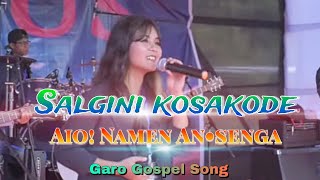 Salgini kosakode aio namen anâ€¢senga  Garo Gospel Song [upl. by Secunda]