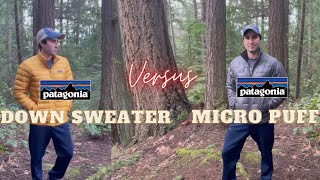 Patagonia Down Sweater Vs Micro Puff  Synthetic Vs Down Jacket Battle Showdown [upl. by Sucramrej604]