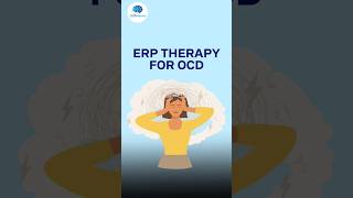 ERP Therapy for OCD  ERP Therapy Explained  OCD Mantra  ocd therapy erp [upl. by Egiedan]