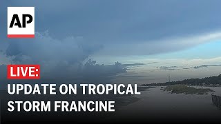 LIVE Update on Tropical Storm Francine by the National Weather Service [upl. by Esirtal]