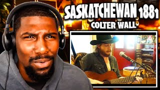 Saskatchewan 1881  Colter Wall Reaction [upl. by Nyleuqcaj638]