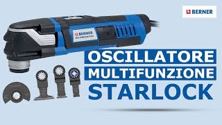 Oscillatore Multifunzione Starlock smeriglia leviga taglia raschia in spazi ridottissimi [upl. by Nitsirhc]