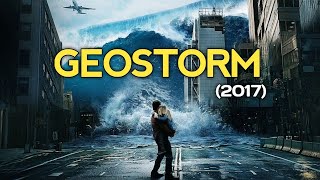 भविष्य की साज़िश Geostorm Movie Explained in Hindi [upl. by Faruq]