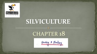 13 IFoS2019  Silviculture chapter 18  Sowing and planting [upl. by Mutat]