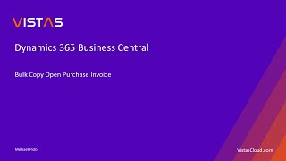 Dynamics 365 Business Central  Bulk Copy of Open Purchase Invoices  Business Central App [upl. by Edsel]