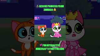 ⚔️ LETS FIGHT ZOMBIES amp RESCUE THE PRINCESS 🧟‍♂️🧟‍♀️ FUN MINECRAFT STORYTIME 👑 [upl. by Brunhilda804]