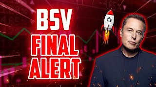 BSV FINAL ALERT THAT WILL SHOCK YOU  BITCOIN SV PRICE PREDICTION 2023 [upl. by Joela]