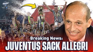 Massimiliano Allegri FIRED by Juventus days after Coppa Italia  CBS Sports Golazo [upl. by Spurgeon]