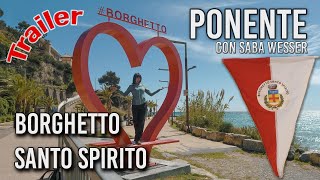 Trailer  Borghetto Santo Spirito [upl. by Gardner]