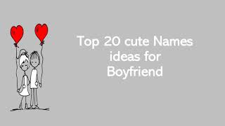 10 Cute Names to Call Your Boyfriend or Husband boyfriend nicknames romantic  2021 [upl. by Valiant]