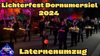 Herbst und Lichterfest Dornumersiel 2024  Laternenumzug mit dem Musikzug Großheide [upl. by Fosque536]