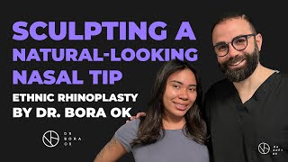 Sculpting a NaturalLooking Nasal Tip  Ethnic Rhinoplasty by Dr Bora Ok [upl. by Maclean]