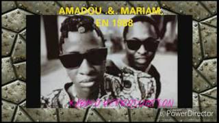 AMADOUampMARIAMEN 1988 VOL 1 [upl. by Mortie]