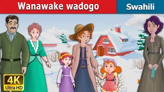 Wanawake wadogo  Little Women in Swahili  Swahili Fairy Tales [upl. by Nhguav]