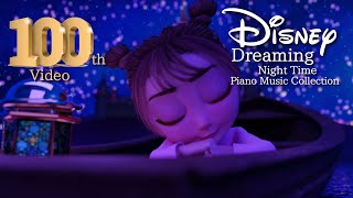 Disney Deep Sleep and Relaxing Piano Music Collection No Midroll Ads [upl. by Gagne]