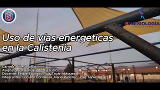 Uso de vías energéticas en la Calistenia  Universidad de La Serena [upl. by Ahsila833]