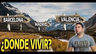 LA VERDAD de vivir en entre Madrid Barcelona y Valencia [upl. by Westmoreland]