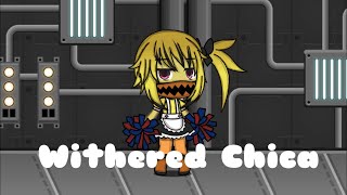 Withered Chica Voice LinesGacha Life [upl. by Eleirbag]