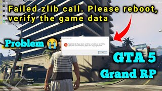 GTA 5 Problem  Failed zlib call Please reboot verify the game data or reinstall the game [upl. by Hakaber886]