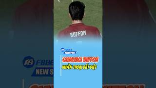 Gianluigi Buffon  Huyền Thoại Bất Diệt bongda buffon ronaldo messi juventus shortvideo [upl. by Linet]