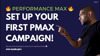 Set Up Your First Performance Max Campaign 🚀 StepbyStep Google Ads Walkthrough Part 1  PMax 2024 [upl. by Ettennal111]