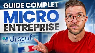 LE GUIDE COMPLET POUR CRÉER SA MICROENTREPRISE [upl. by Aldora]