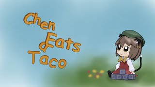 Chen Eats a Taco [upl. by Ahsiet]