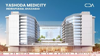 Yashoda Medicity Indirapuram  1200bedded Hospital by Creative Designer Architects [upl. by Rochella]