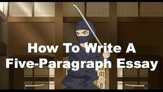 Writing Ninjas How To Write A FiveParagraph Essay [upl. by Bowman]