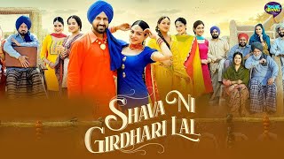 Shava ni Girdhari Lal  Full Movie Promotions  Gippy Grewal  Neeru Bajwa  Himanshi Khurana [upl. by Atilam]