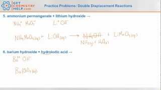 Chemistry Practice Problems Double Displacement Reactions [upl. by Jacquet822]