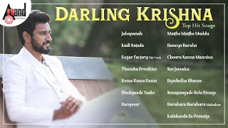 Darling Krishna Top Hit Songs  Kannada Movies Selected Songs  anandaudiokannada [upl. by Niras]