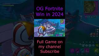 OG Fortnite Solo Win in 2024 ogfortnite fortnite fortniteclips [upl. by Killarney]