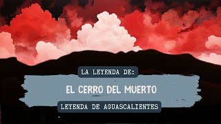 El Cerro del Muerto [upl. by Rossen]