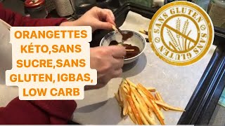 ✨ORANGETTES AU CHOCOLAT FRUITS CONFITS NATURE AVEC OU SANS SUCRE KÉTOIGBASLOWCARB 🎄✨🍋🍊😋 [upl. by Wehrle]